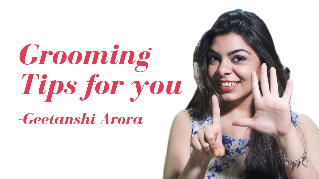 6 Ways on How to keep yourself Groomed